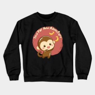 Time for new adventure Hello little monkey cute baby outfit Crewneck Sweatshirt